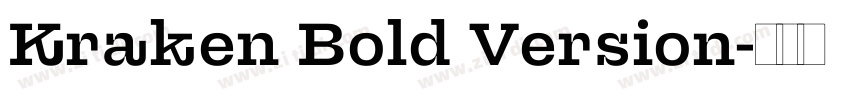 Kraken Bold Version字体转换 Kraken Bold Version字体转换
